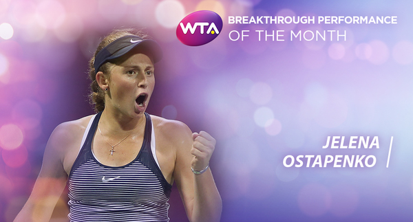 WTA Breakthrough Of The Month: Ostapenko